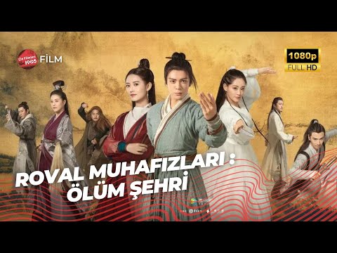 Ölüm Şehri | Türkçe Altyazılı | Royal Guards: The Death Town | Çin Filmleri #御林九处之千钧镇