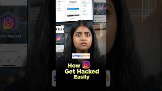 How Your Instagram Gets Hacked In 10 Seconds | How Instagram Gets Compromised | #Shorts #Simplilearn