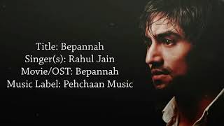 Bepannah (Full) (Male Version) - Rahul Jain - Colo