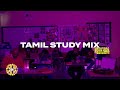 Tamil Study Mix Tamil Covers BGMs Instrumentals Lofi WFH Mix Sonix InHouse