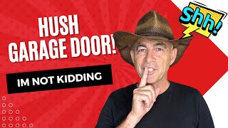 Hush, Garage Door! How to Make Your Garage Door Whisper-Quiet.
