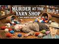 Murder At The Yarn Shop A Miss Marple Mystery