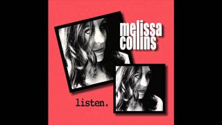 AUDIO - WHAT WOULD YOU DO? (EP "Listen") by Melissa Collins