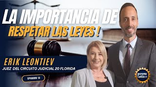 Entrevista Exclusiva con el Juez Erik Leontiev sobre temas Clave de Nuestra Comunidad