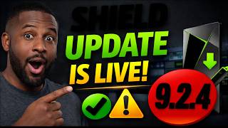 NVIDIA Shield Update 9.2.4 Is Out! What’s New, How to Get It & Any Issues?