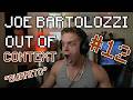 Joe Bartolozzi Out Of Context 12