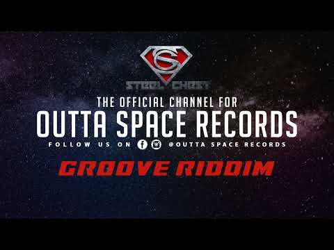 Guava X 1Biggs Don X Steel Chest [Groove Riddim] Outta Space Records