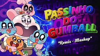 PASSINHO DO GUMBALL - MUNDO DE GUMBALL (Remix) - Julia No Beat
