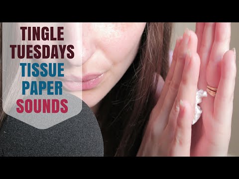 ~❂~Tingle Tuesdays~❂~ Rolling Tissue Paper In My Hands Soothing ASMR Sounds