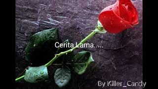 Download lagu Cerita Lama - Nike Ardilla - Cover by Killer_Candy mp3 Download lagu Cerita Lama - Nike Ardilla - Cover by Killer_Candy mp3