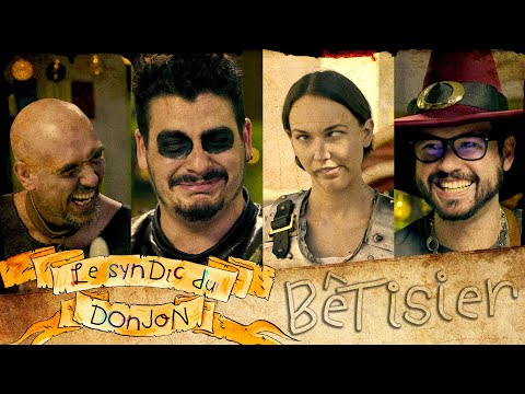 LE SYNDIC DU DONJON #BÊTISIER