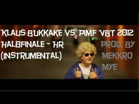 Klaus Bukkake Vs. Pimf VBT 2012 HR (INSTRUMENTAL)