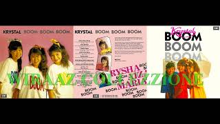Krystal - Boom Boom Boom (1991 EMI) Versi LP
