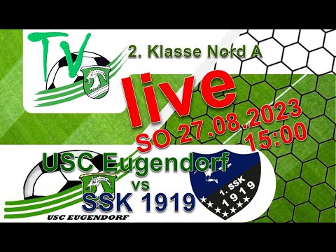2023 08 27 2. Klasse Nord A - USC Eugendorf vs SSK 1919