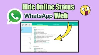 How to hide online status on Whatsapp web