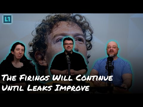 The Level1 Show March 4th 2025: The Firings Will Continue Until Leaks Improve