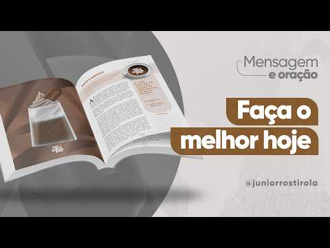 PodCast Café com Deus Pai | Faça O Melhor Hoje