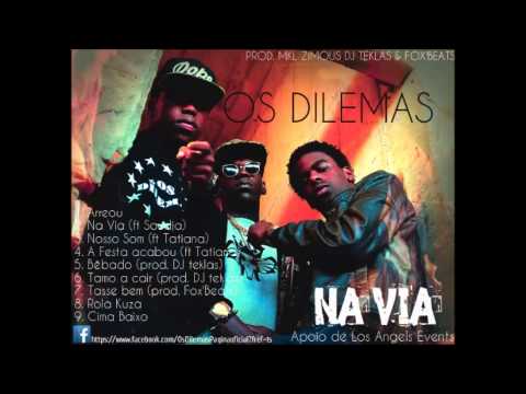Os Dilemas - A Festa Acabou (ft Tatiana) [2014]