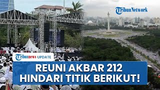 Pecah! Gelaran Reuni 212 Digelar Petang, Ribuan Polisi Siap Amankan di Kawasan Monas Jakarta