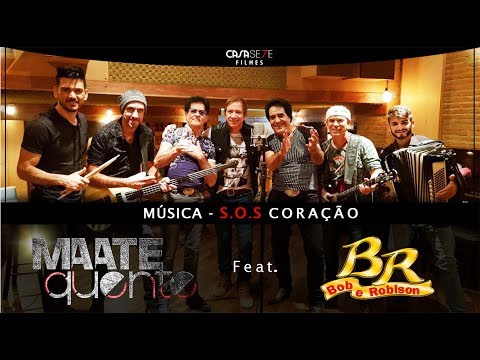 Paulinho Maate Quente feat. Bob Robison - S.O.S Coração (Clipe Oficial)