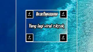 Download lagu YANG DI CARI'(VALEN - PANGERAPAN)Mantan ku New2022!! mp3