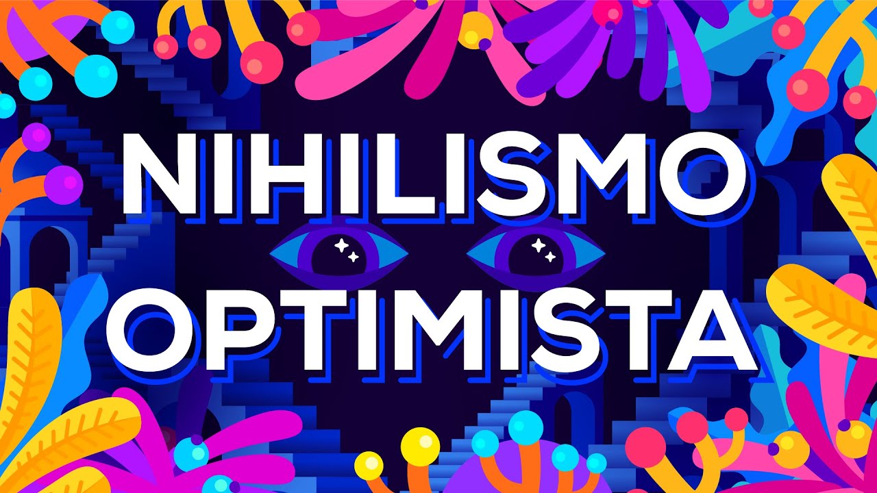 Nihilismo optimista