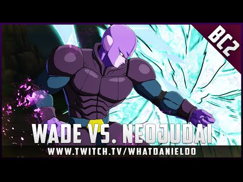 EXHIBITION | WADE VS NEOJUDAI | DRAGON BALL FIGHTERZ | BOOTCAMP 2 #DBFZ