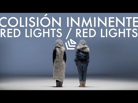 Colisión Inminente (Red Lights, Red Lights) - La Casa Azul