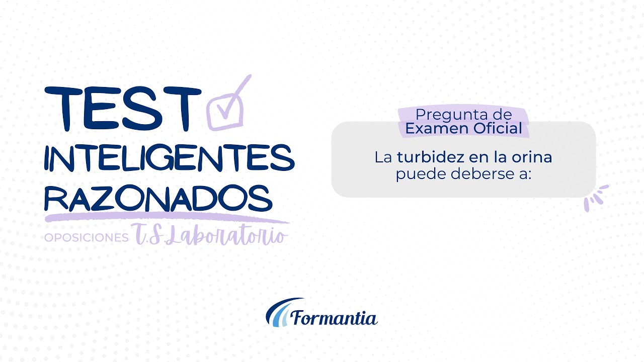 ⚪ T.S. Laboratorio - Test de Oposición - Pregunta de Examen Oficial Nº9 OPE BARBANZA 07