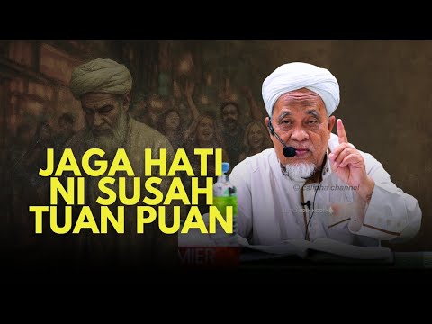 USTAZ SIDEK NOR - JAGA HATI NI CUKUP PAYAH