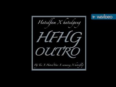 HF X HG- OUTRO FT EWMANZY
