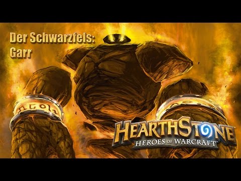 Hearthstone Schwarzfels Heroischer Video Guide Garr