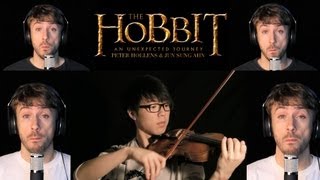 The Hobbit - Misty Mountains - Jun Sung Ahn &amp; Peter Hollens Violin/A Cappella Cover