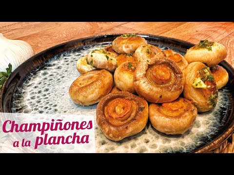 CHAMPIÑONES A LA PLANCHA CON AJO Y PEREJIL 🍄