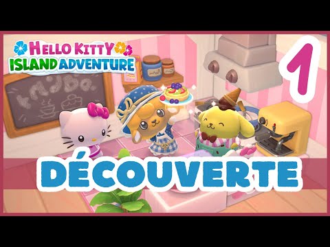 🎀Hello Kitty Island Adventure : On découvre ce jeu absolument FOU ! [Let's Play FR Partie 1]