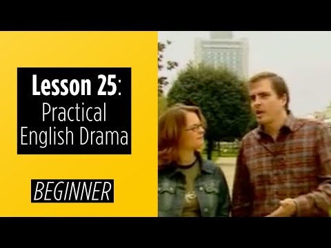 Beginner Levels Lesson 1 Practical English Drama