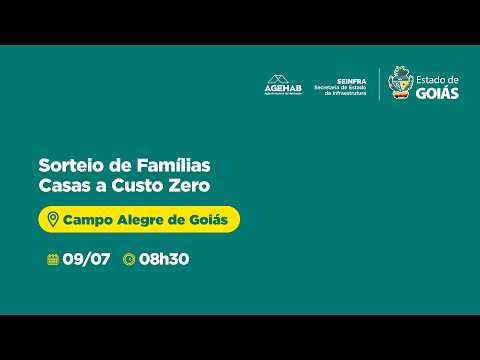 Sorteio de Famílias - Campo Alegre de Goiás