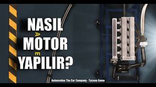 Automation The Car Company - MOTOR YAPMA REHBERİ!