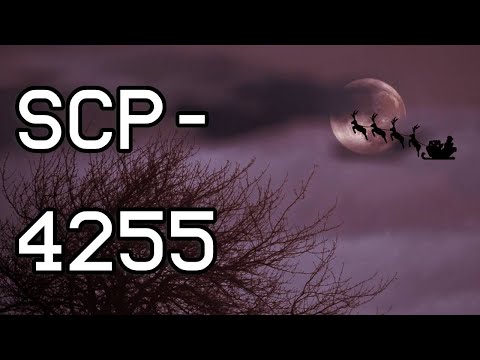 Holliday Special 🎄 | SCP-4255 | Santa Claus, The Time Traveler