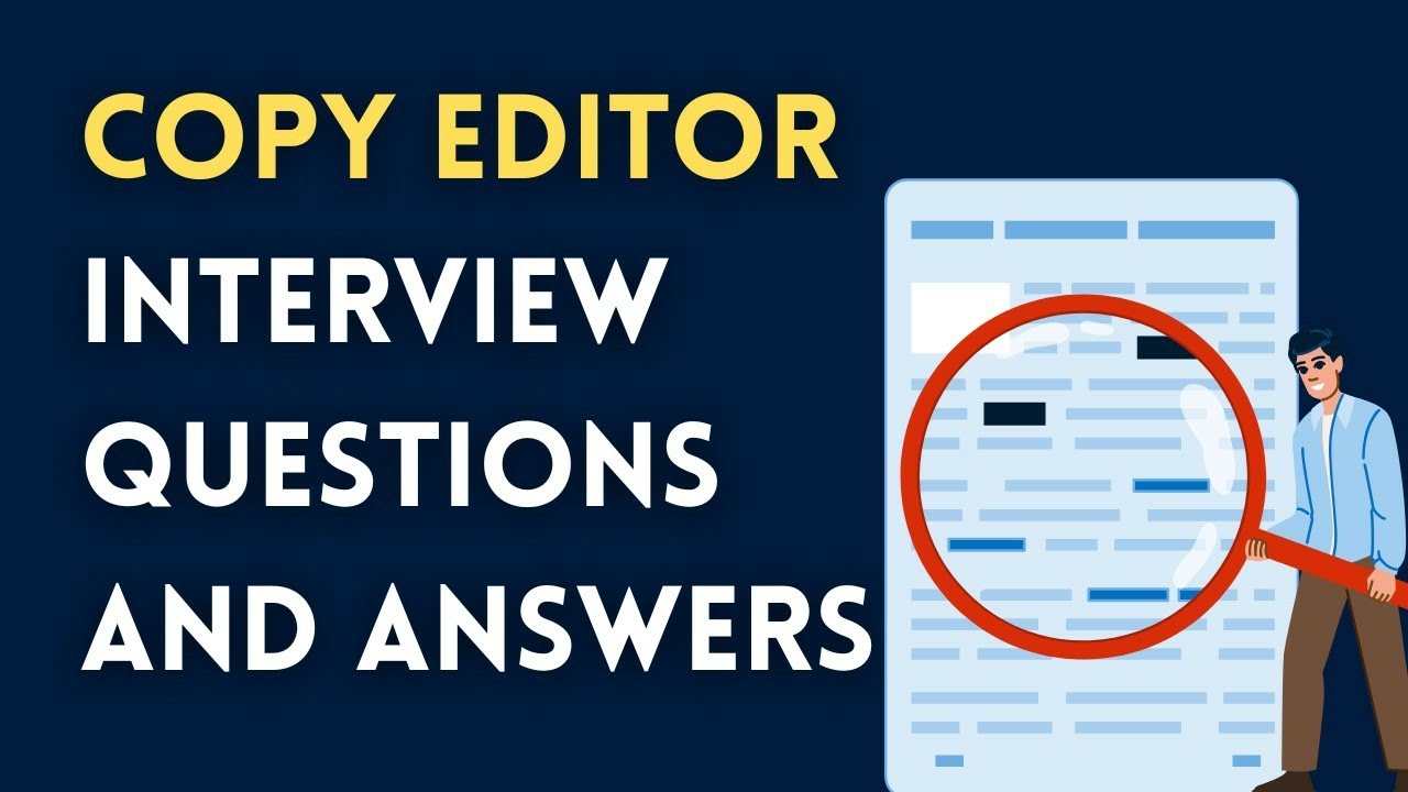 Copy Editor Interview Questions and Answers