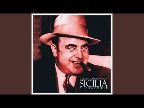 Dolor y Dinero, Vol. II - Sicilia