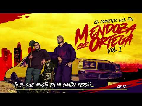 Mendoza & Ortega - To' El Que Aposto Contra Mi Perdió (Audio)