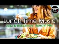 Lunch Time music Jazz & BossaNova Special Mix【For Work / Study】Restaurants BGM, Lounge music