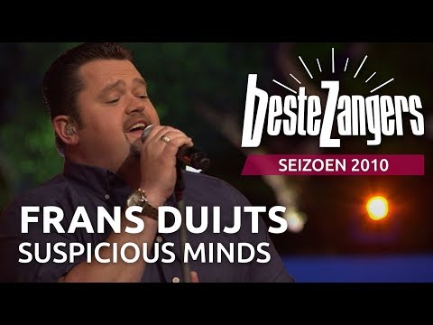 Frans Duijts - Suspicious minds | Beste Zangers 2010