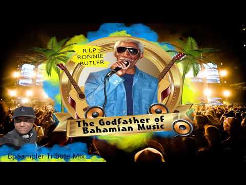RONNIE BULTER TRIBUTE MIX 🎧 DJ SAMPLER BAHAMIAN MUISC #ronniebutler #bahamianmusic #bahamasmusic
