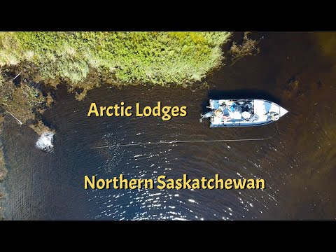 Arctic Lodges - Northern Saskatchewan
