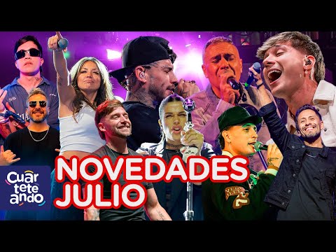 Novedades cuarteto julio 2025 - últimos estrenos cuarteteros (enganchado)