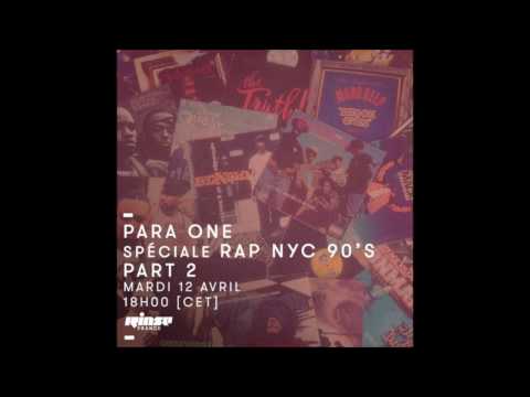 Para One @ Rinse FM - 90's Rap and Hip Hop Mix (Part 2)
