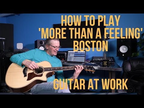 How to play 'More Than A Feeling' by Boston