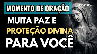 PAZ PROFUNDA E CUIDADO DIVINO, Amado Deus, momento de oração